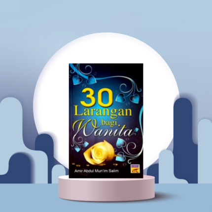 30 Larangan Bagi Wanita - ( Crescent News )