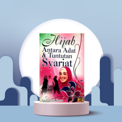 Hijab Antara Adat & Tuntut Syariat - ( Crescent News )