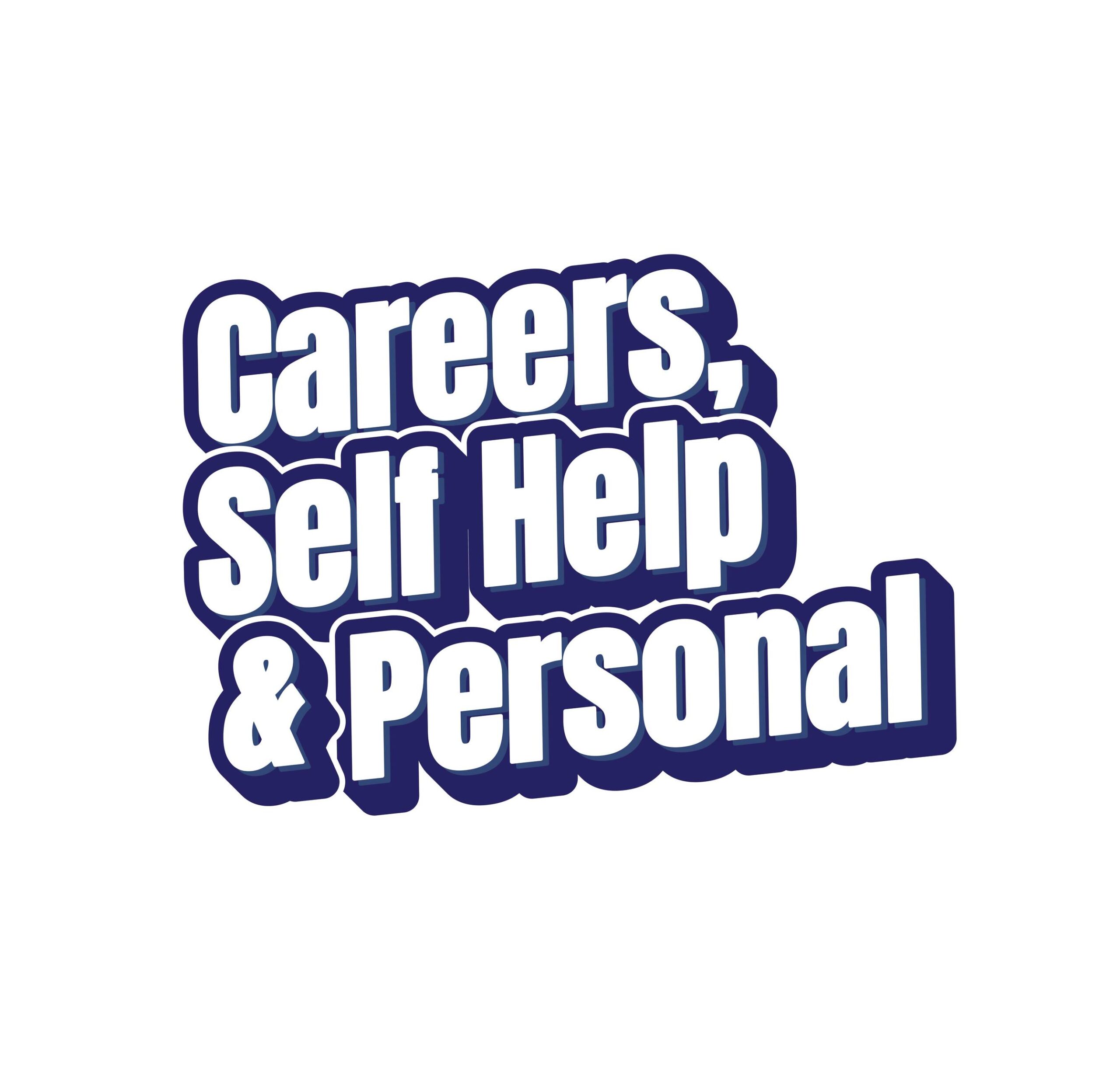 Careers, Self Help & Personal