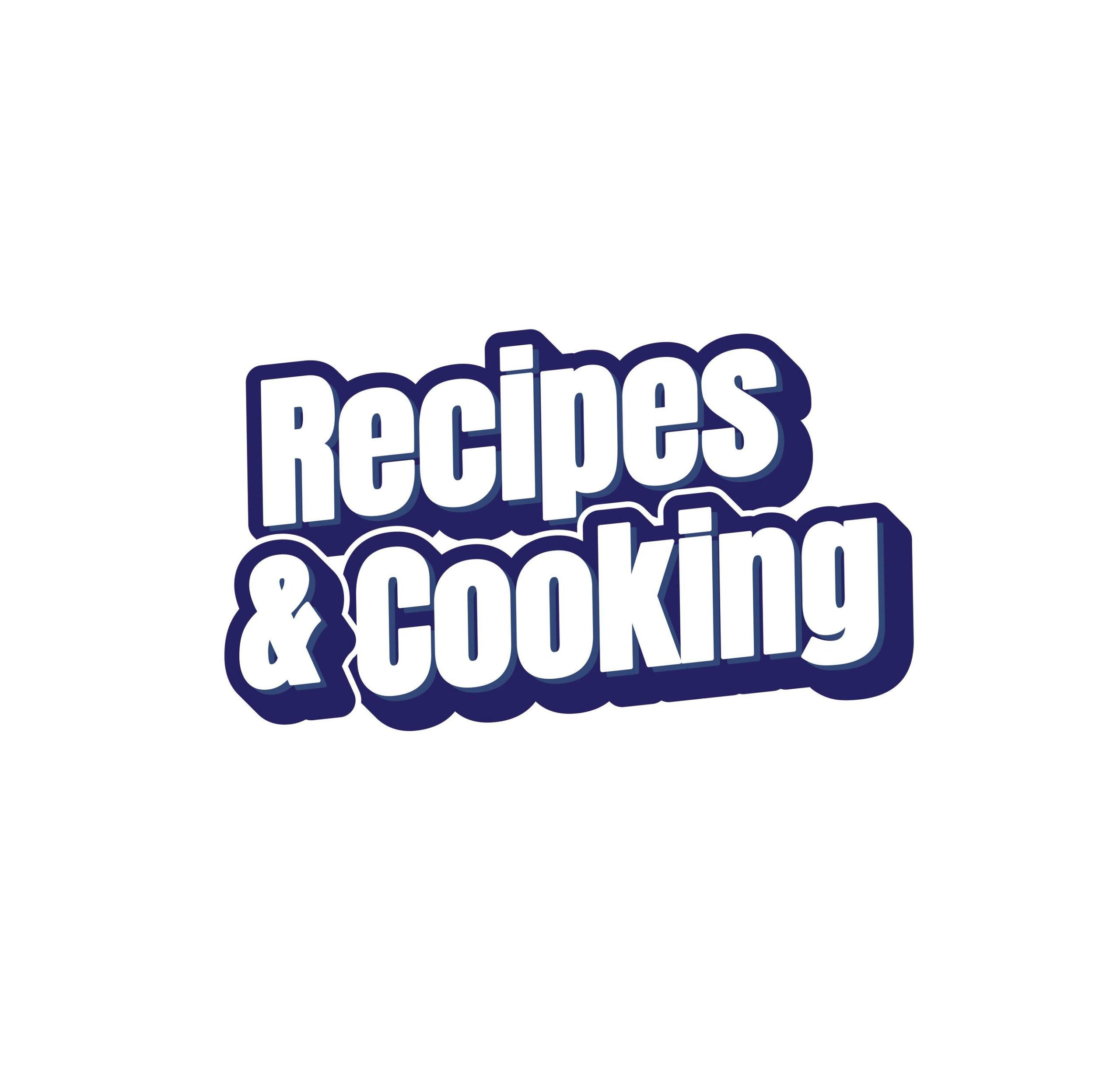 Recipes & Cooking