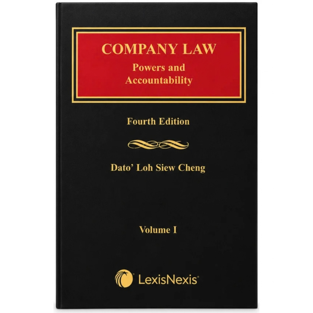 Company Law: Powers and Accountability, 4th Edition by Dato’ Loh Siew Cheang (2 Vols) | 2026 - ( Lexis Nexis ) - Image 3